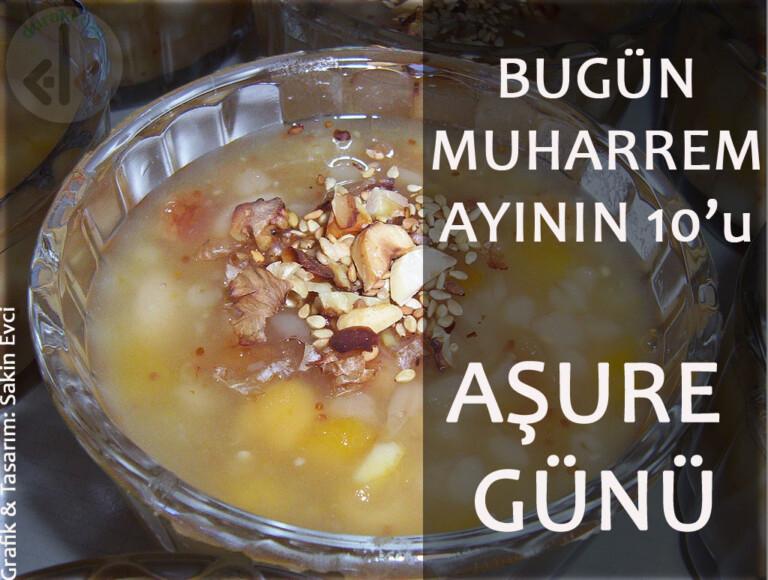 10 Muharrem 1431, Aşure Günü!