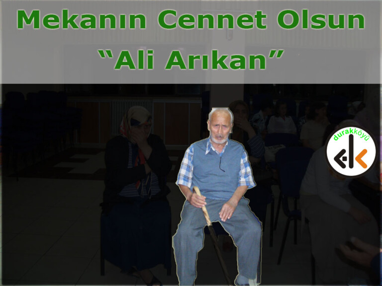 Ali Arıkan Hak’kın Rahmetine kavuşmuştur!