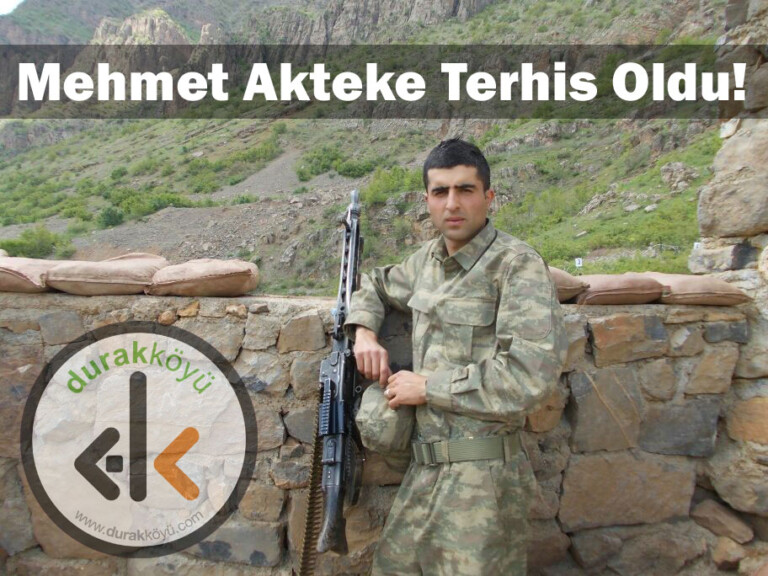Mehmet Akteke Vatan Borcunu Ödeyerek Terhis Oldu