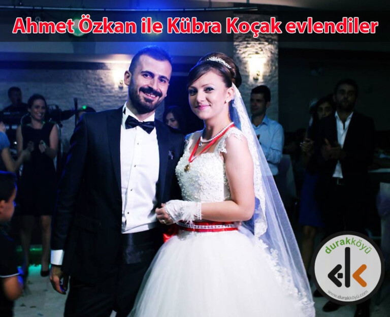 Ahmet Özkan ile Kübra Koçak evlendiler