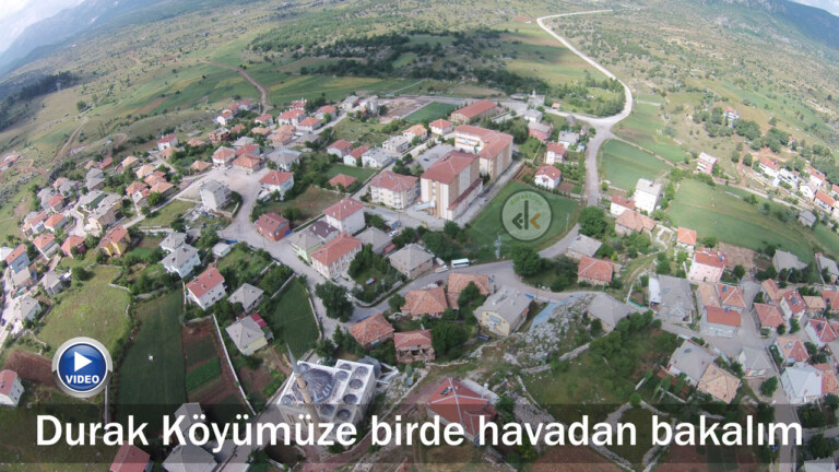 Durak Köyümüze birde havadan bakalım