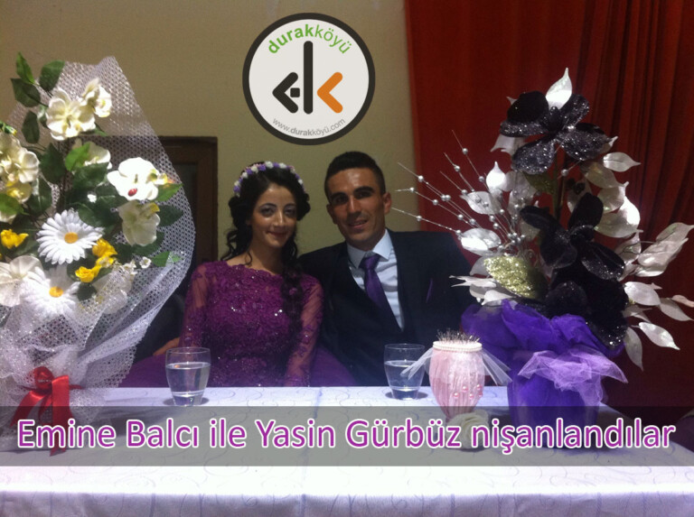 Emine Balcı ile Yasin Gürbüz nişanlandılar
