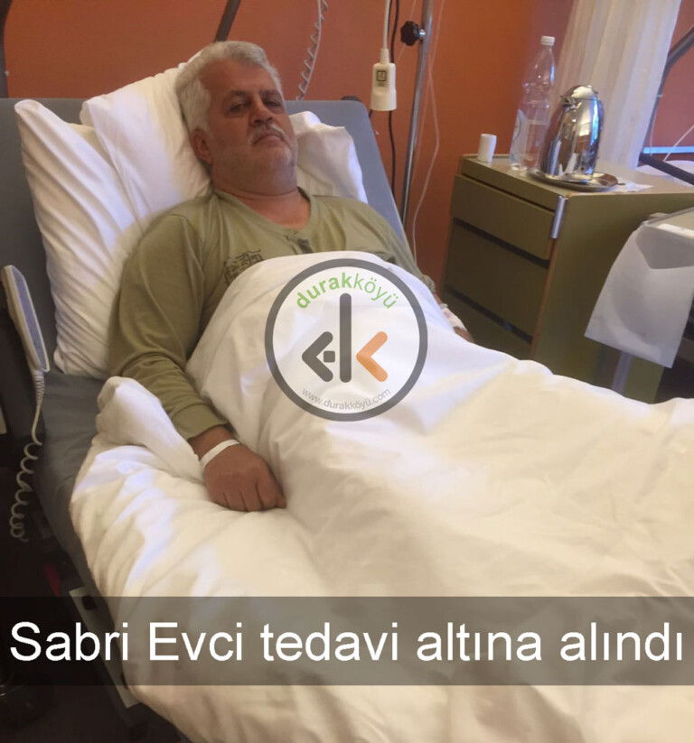 Sabri Evci tedavi altına alındı