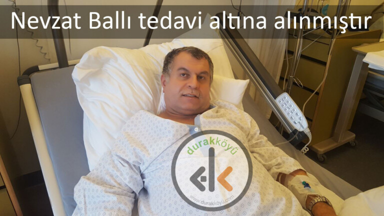 Nevzat Ballı tedavi altına alınmıştır