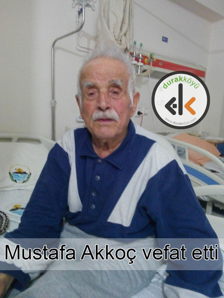 Mustafa Akkoç vefat etti