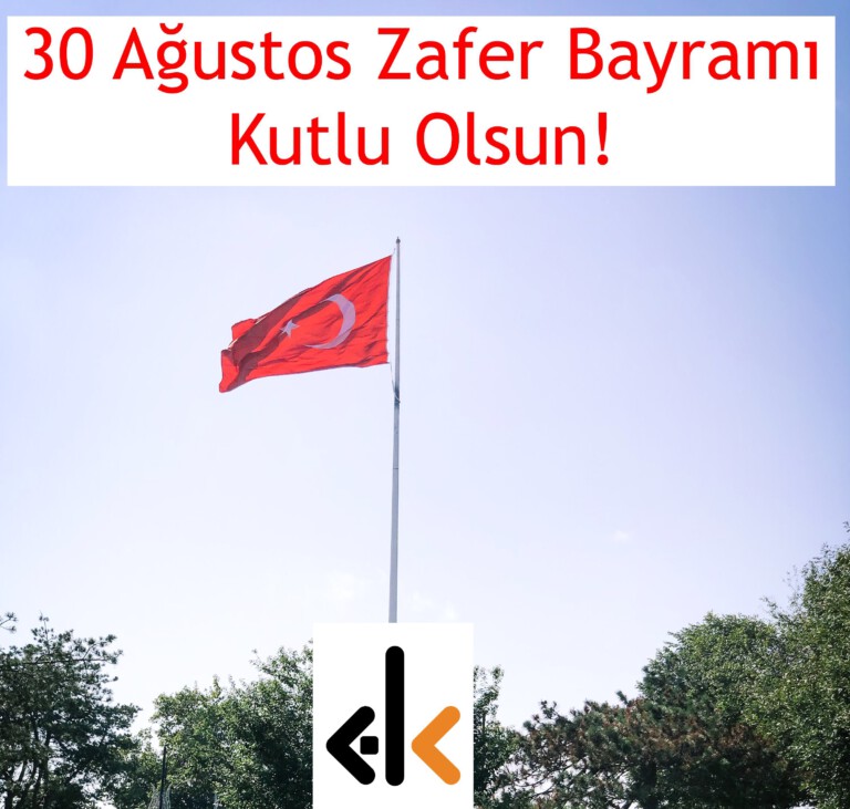30 Ağustos Zafer Bayramı Kutlu Olsun!
