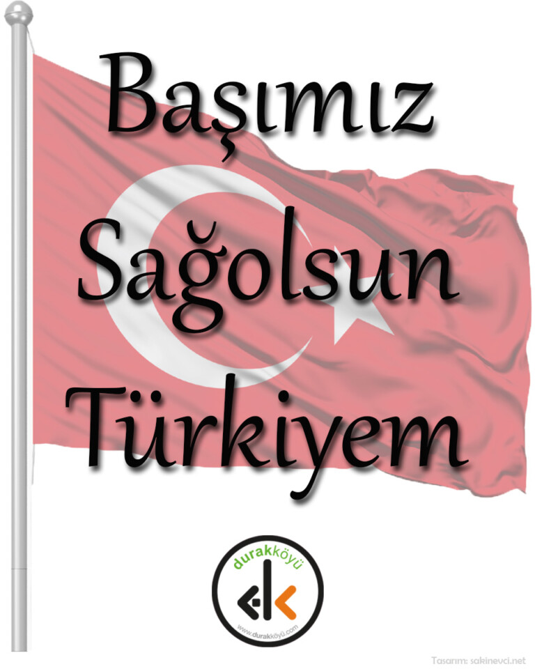 Başımız Sağ Olsun Türkiyem