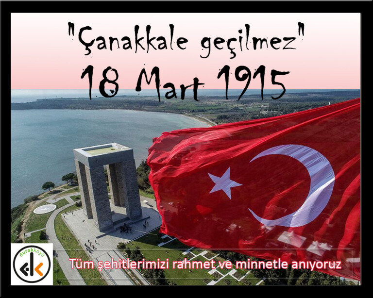 18 Mart Mehmetçik’in destanlaştığı zaferin 105. yıl dönümü