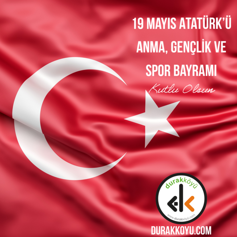 19 Mayıs Atatürk’ü Anma, Gençlİk ve Spor Bayramı