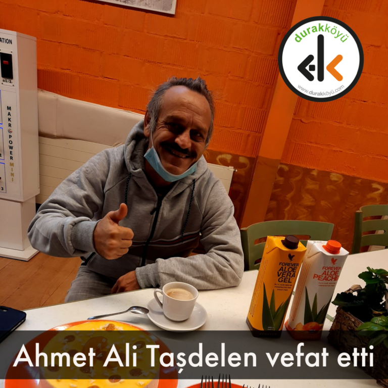 SON DAKİKA – Ahmet Ali Taşdelen vefat etti