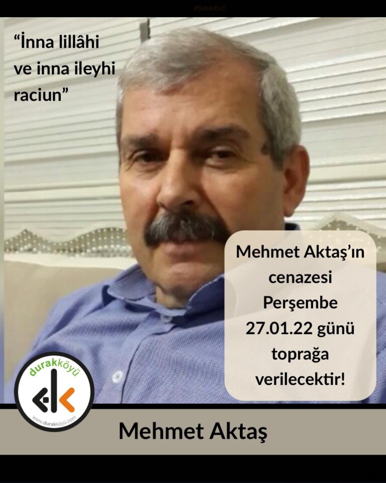 Mehmet Aktaş’ın cenazesi Perşembe günü toprağa verilecektir (Güncelleme yapıldı)