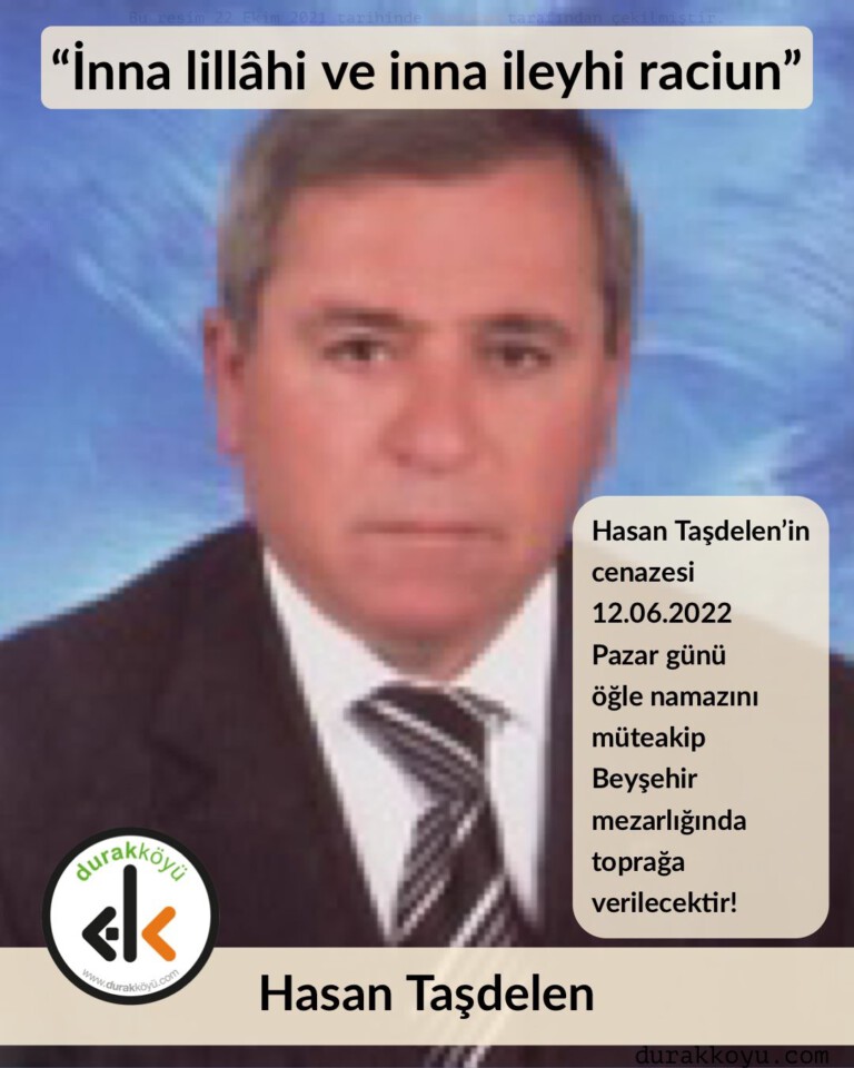 SON DAKİKA – Beyşehir Eski Milli Eğitim Müdürü Hasan Taşdelen vefat etti