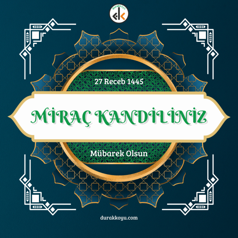 Miraç Kandilimiz Mübarek Olsun