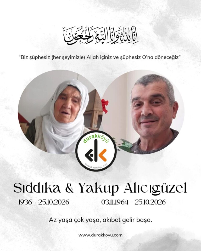 Son Dakika – Sıddıka Alıcıgüzel ve Oğlu Yakup Alıcıgüzel Vefat Etti
